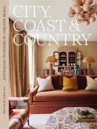 Book Cover for City, Coast & Country by Adelaide Bragg, Robyn Lea