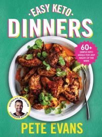 Book Cover for Easy Keto Dinners by Pete Evans
