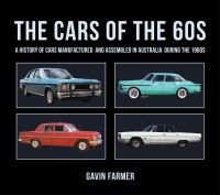 Book Cover for The Cars of the 60S by Gavin Farmer