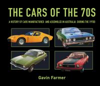 Book Cover for The Cars of the 70S by Gavin Farmer