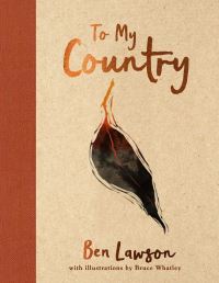 Book Cover for To My Country by Ben Lawson
