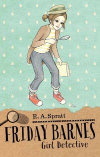 Book Cover for Friday Barnes 1 by R A Spratt