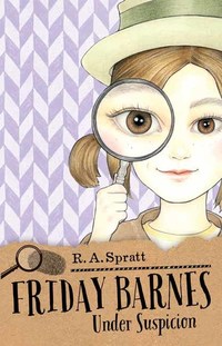 Book Cover for Friday Barnes 2 by R A Spratt
