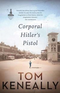 Book Cover for Corporal Hitler's Pistol by Thomas Keneally