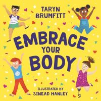 Book Cover for Embrace Your Body by Taryn Brumfitt