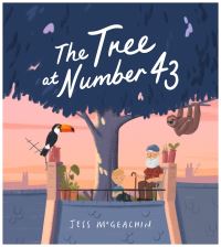 Book Cover for The Tree at Number 43 by Jess McGeachin