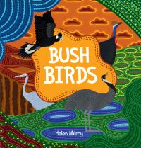 Book Cover for Bush Birds by Dr Helen Milroy