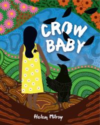 Book Cover for Crow Baby by Dr Helen Milroy
