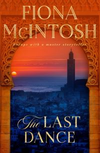Book Cover for The Last Dance by Fiona McIntosh