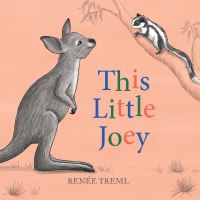 Book Cover for This Little Joey by Renée Treml