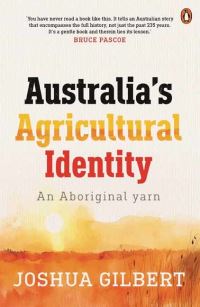 Book Cover for Australia's Agricultural Identity by Joshua Gilbert