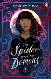 Book Cover for Spider and Her Demons, The by sydney khoo