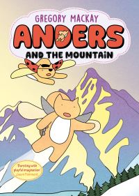 Book Cover for Anders and the Mountain by Gregory Mackay