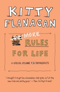 Book Cover for More Rules for Life by Kitty Flanagan, Sophie Braham, Penny Flanagan