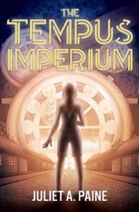 Book Cover for The Tempus Imperium by Juliet A Paine