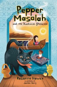 Book Cover for Pepper Masalah and the Kashmiri Princess by Rosanne Hawke