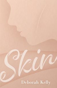 Book Cover for Skin by Deborah Kelly
