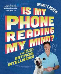 Book Cover for Is My Phone Reading My Mind? by Matt Agnew