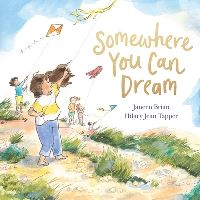 Book Cover for Somewhere You Can Dream by Janeen Brian