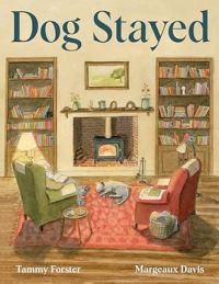 Book Cover for Dog Stayed by Tammy Forster
