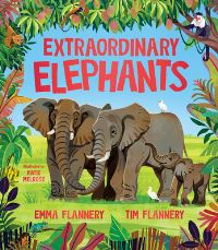 Book Cover for Extraordinary Elephants by Flannery, Emma Flannery