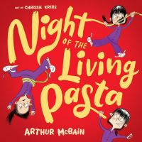 Book Cover for Night of the Living Pasta by Arthur McBain