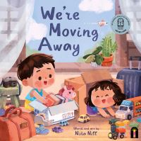 Book Cover for We're Moving Away by Niña Nill