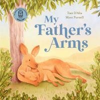 Book Cover for My Father's Arms by Toni DAlia