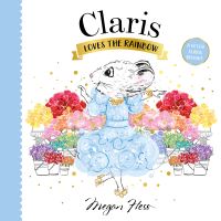 Book Cover for Claris Loves the Rainbow by Megan Hess