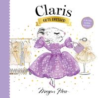 Book Cover for Claris Gets Dressed by Megan Hess