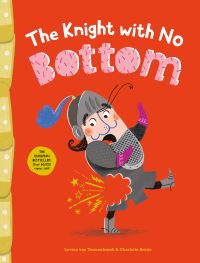Book Cover for The Knight With No Bottom by Levina van Teunenbroek