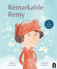 Book Cover for Remarkable Remy by Melanie Heyworth