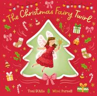 Book Cover for The Christmas Fairy Twirl by Toni DAlia