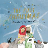 Book Cover for First Christmas, The by Jess Racklyeft