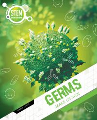 Book Cover for Germs Make Us Sick by Carla Delos