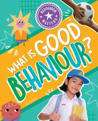 Book Cover for What Is Good Behaviour? by Carla Delos