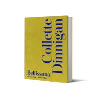 Book Cover for Bellissima by Collette Dinnigan