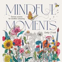 Book Cover for Mindful Moments by Emily ONeill