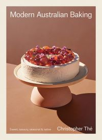 Book Cover for Modern Australian Baking by Christopher Thé