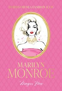 Book Cover for Marilyn Monroe by Megan Hess