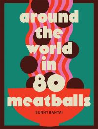 Book Cover for Around the World in 80 Meatballs by 