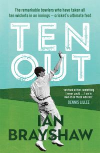 Book Cover for Ten Out by IAN BRAYSHAW