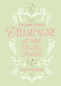 Book Cover for Celebrating Champagne by Sally Hillman