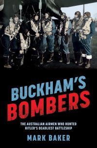 Book Cover for Buckham's Bombers by Mark Baker