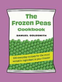 Book Cover for The Frozen Peas Cookbook by Samuel Goldsmith