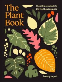 Book Cover for The Plant Book by Tammy Huynh