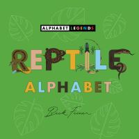 Book Cover for Reptile Alphabet by Beck Feiner