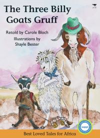 Book Cover for The Three Billy Goats Gruff by Carole Bloch, Shayle Bester