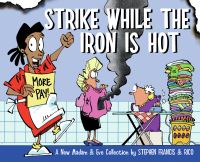 Book Cover for Strike While the Iron Is Hot by Rico, S Francis