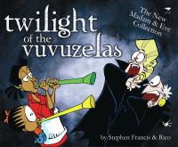 Book Cover for Twilight of the Vuvuzelas by Stephen Francis